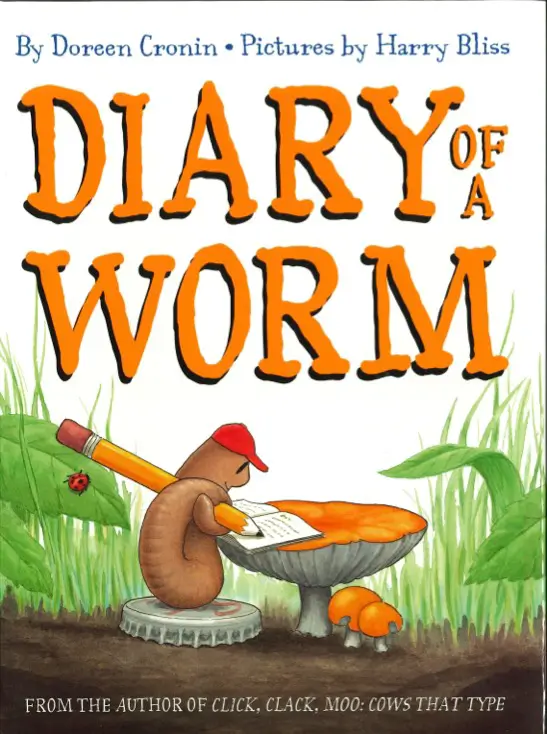 Diary of a Worm By Doreen Cronin