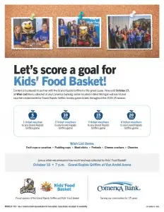 A flyer states "Let's score a goal for Kids' Food Basket" with photos of the Grand Rapids Griffins mascot with Comerica Bank employees decorating bags and loading a delivery van with Sack Suppers. The flyer states that a Wish List drive through October 17, 2024 will benefit Kids' Food Basket, with a voucher to a Griffins game given for each five Wish List items donated, up to 20 items and four vouchers.